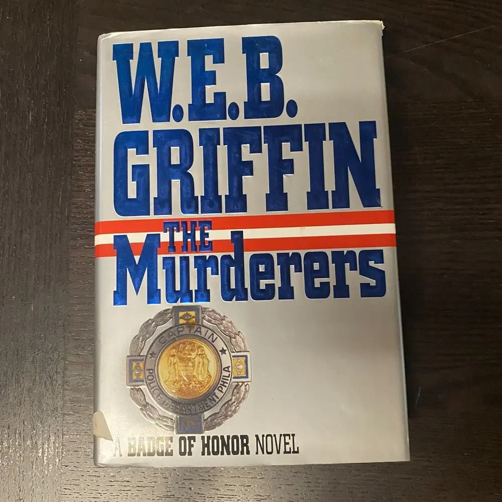 Murderers by W. E. B. Griffin (1995, Hardcover)